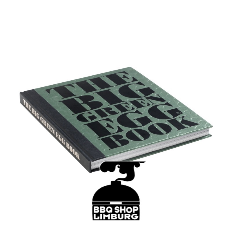 Big Green Egg Kookboek - The Big Green Egg Book - BBQ Shop Limburg