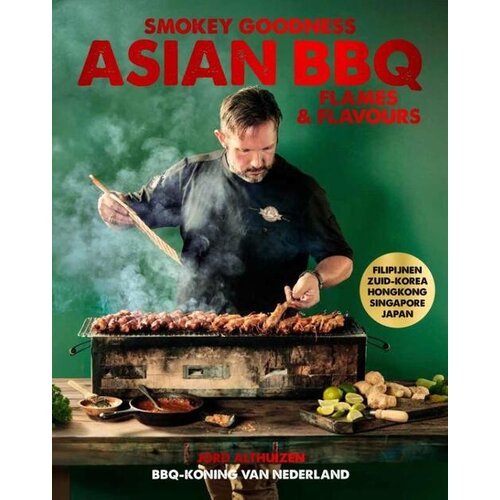 Kosmos Smokey Goodness – Asian BBQ Flames & Flavours boek van Jord Althuizen