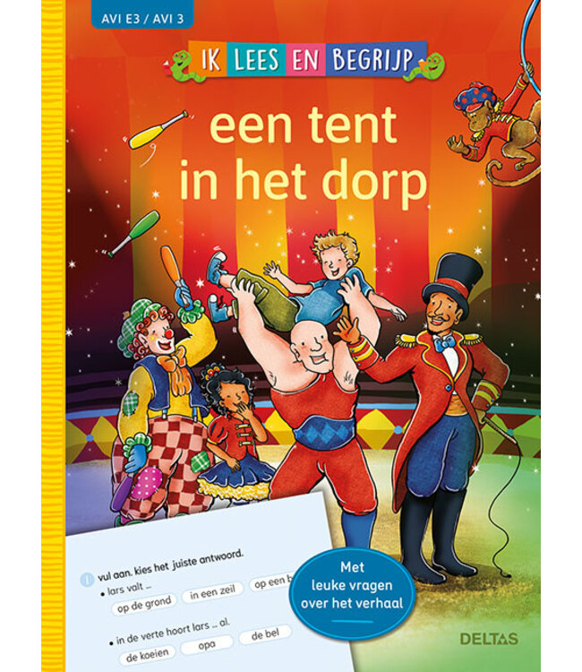 Deltas Ik lees en begrijp; Tent in het dorp E3