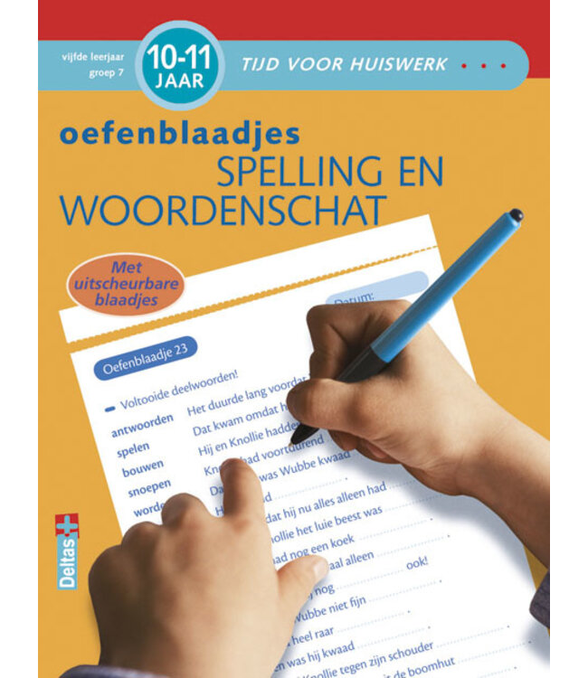 Deltas Oefenblaadjes spelling & woordenschat 10-11