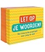 Deltas Let Op Je Woorden!