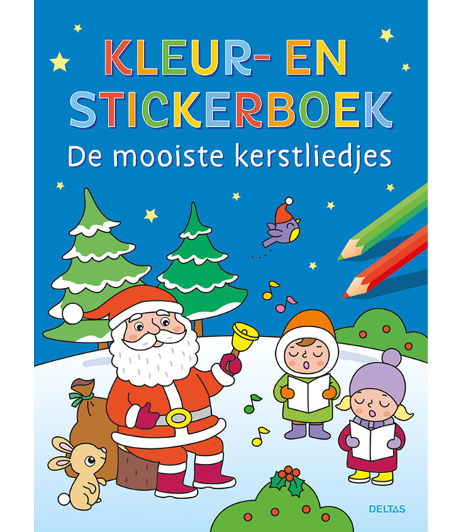 Deltas  De Mooiste Kerstliedjes Kleur- en Stickerboek