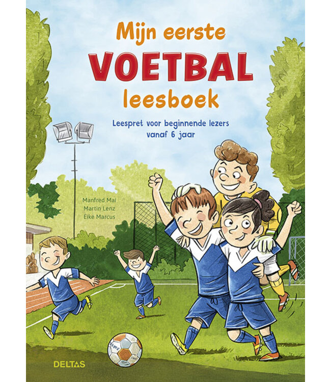 Deltas Leespret vanaf 6 jaar Mijn eerste Voetbal Leesboek