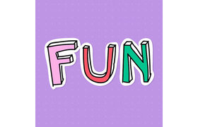 Fun