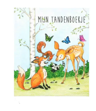 Tandenpret Bosvriendjes