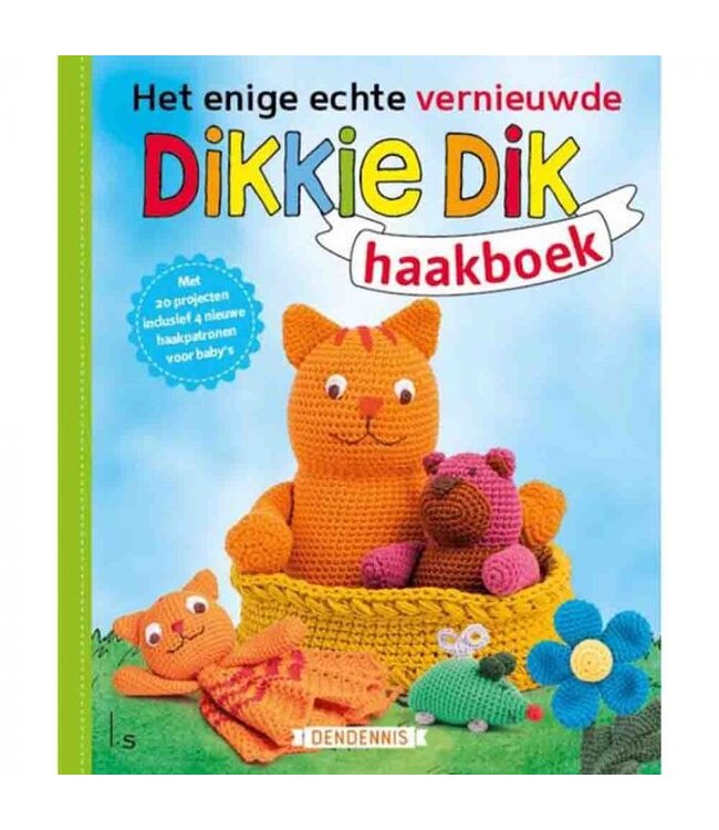 Dikkie Dik haakboek - Dendennis