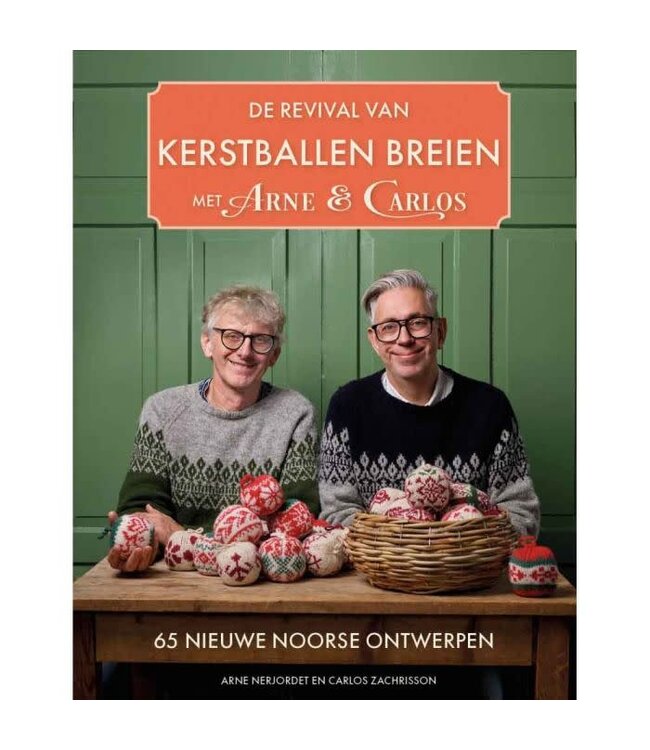 De Revival van kerstballen breien met Arne & Carlos