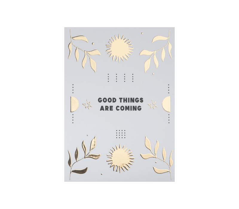 Postcard Good things are coming