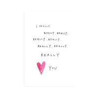 Card I Really Really Love You