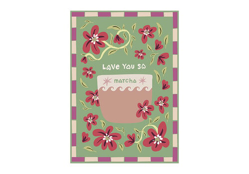 All the Luck in the World Kaart - Love You So Matcha