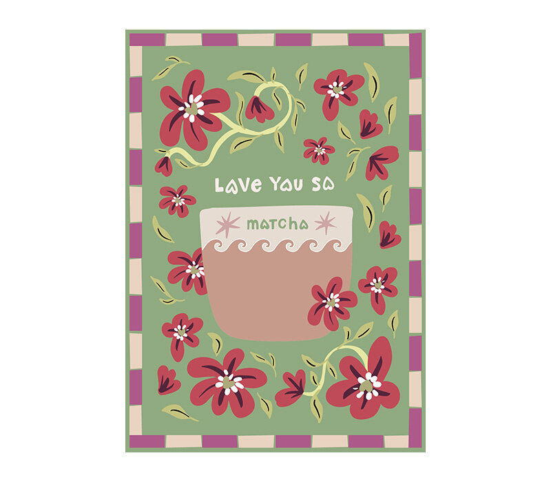 Kaart - Love You So Matcha