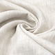 Oeko-Tex®  Washed Linen Naturel