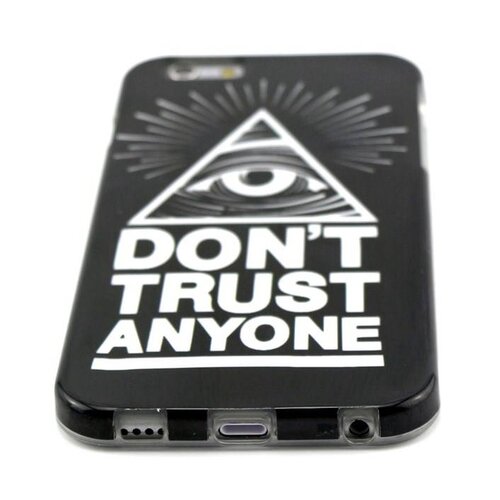 tpu softcase iphone 6 s don t trust anyone tpu softcase iphone 6 s don t trust anyone