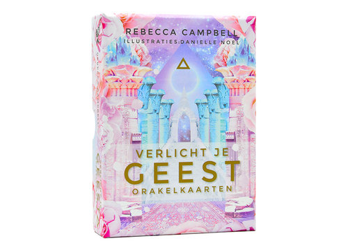 Verlicht je Geest Orakelkaarten - Rebecca Campbell 