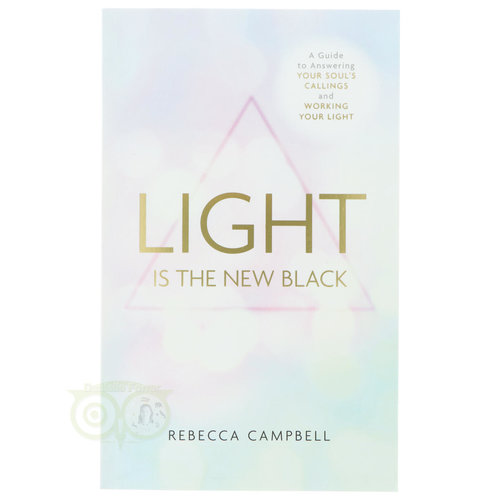 Light is the New Black - Rebecca Campbell (ENG) 