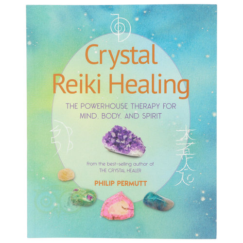 Crystal Reiki Healing - Philip Permutt 