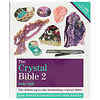 The Crystal Bible 2 - Judy Hall