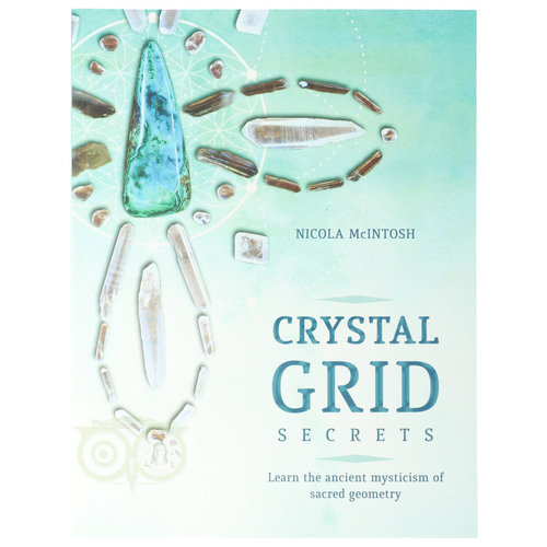 Crystal Grid Secrets - Nicola McINTOSH 