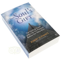 thumb-Your Soul’s Gift - Robert Schwartz-2