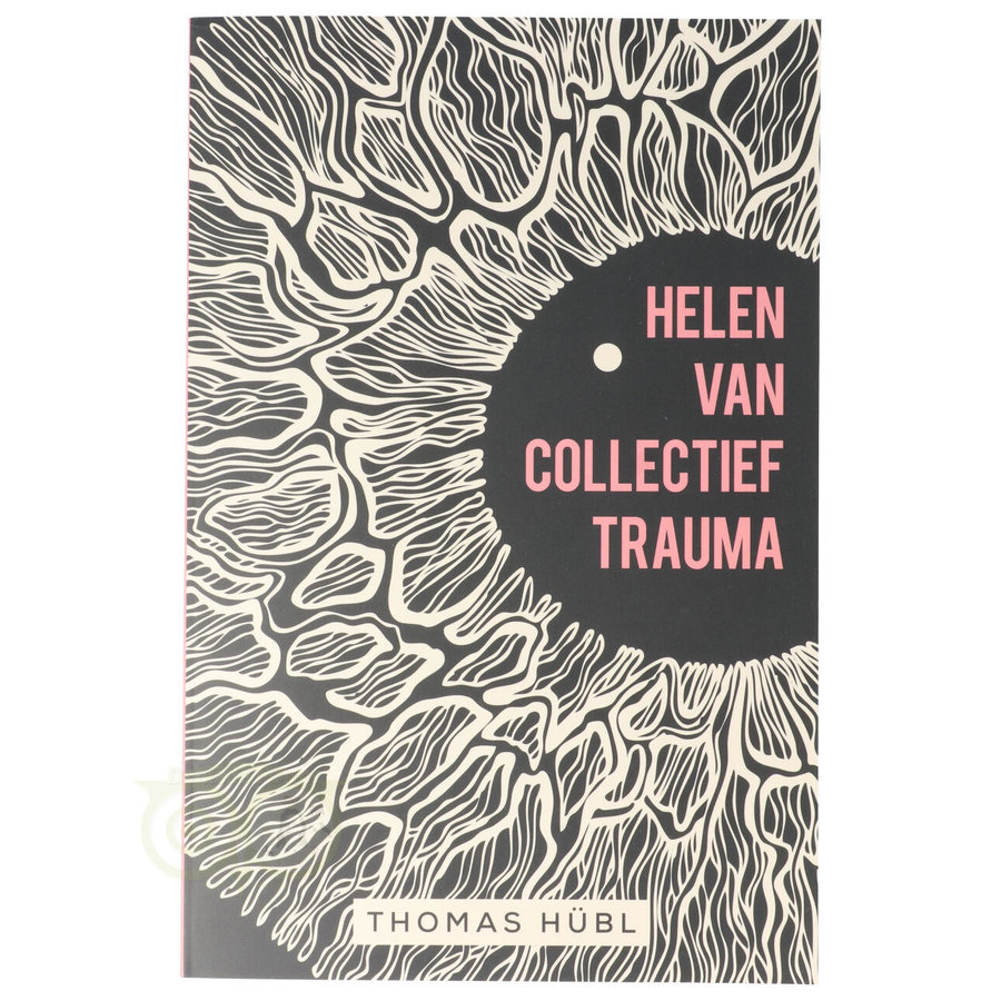 Helen van collectief trauma - Thomas Hübl-1