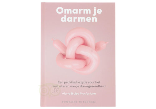 Omarm je darmen - Alana & Lisa Macfarlane 