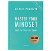 Master your Mindset  Michael Pilarczyk ( Special Edition )