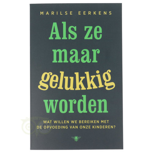 Als ze maar gelukkig worden - Marilse Eerkens 