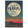 Leven met de Maan  - Yasmin Boland