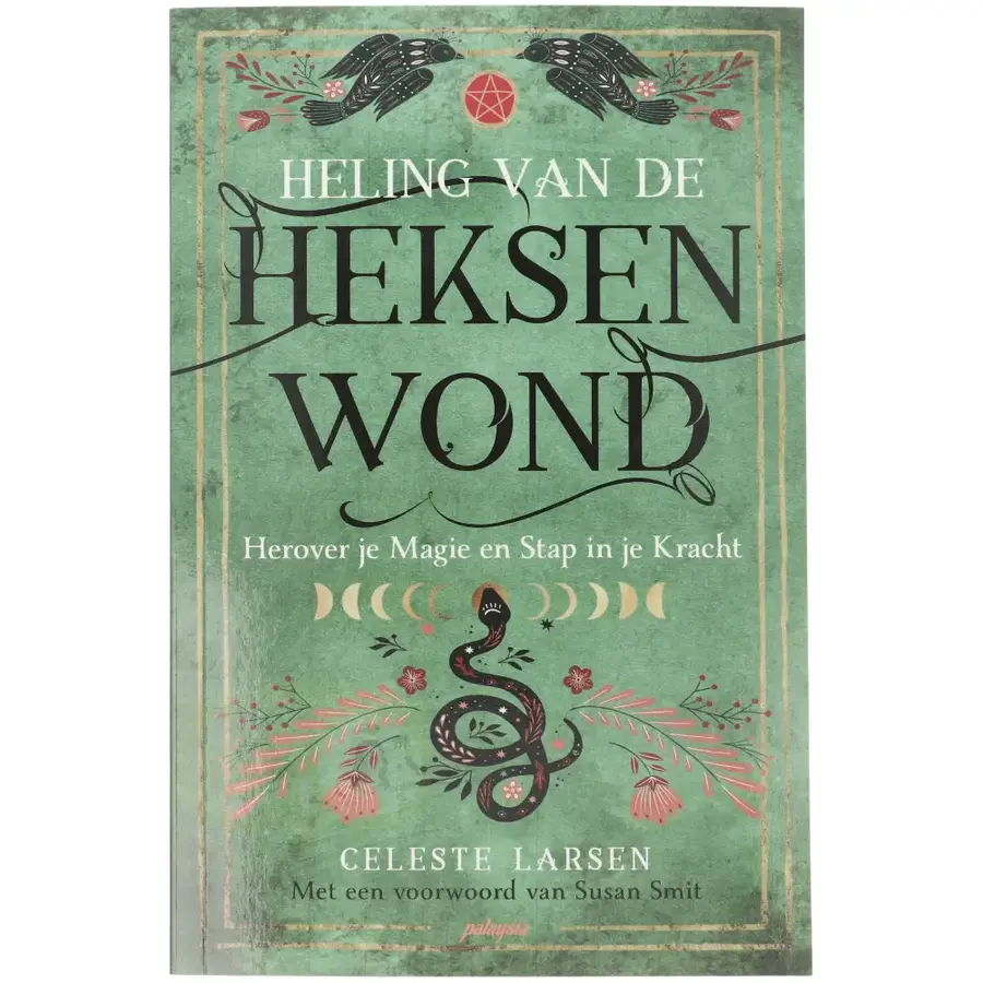 Heling van de heksenwond - Celeste Larsen-1