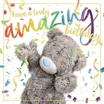 Me to You Birthday Bear with Streamers Birthday Card