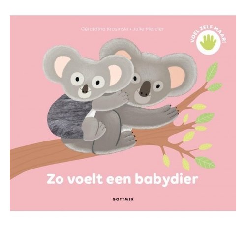 Gottmer Zo voelt een babydier