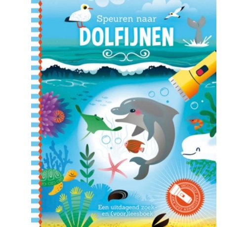 De Lantaarn Zaklampboek Speuren naar dolfijnen
