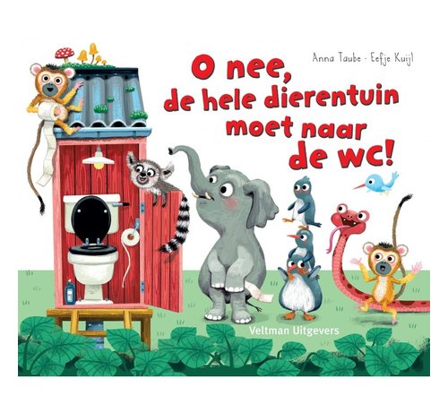 Veltman Uitgevers O nee, de hele dierentuin moet naar de WC!