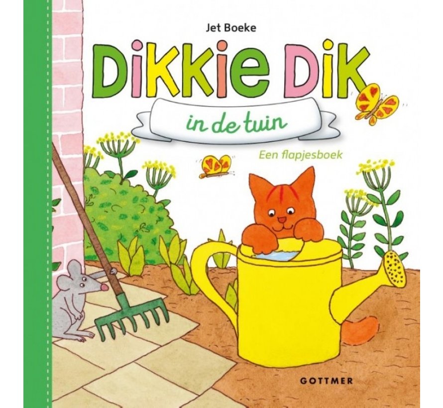 Dikkie Dik in de tuin (flapjesboek)