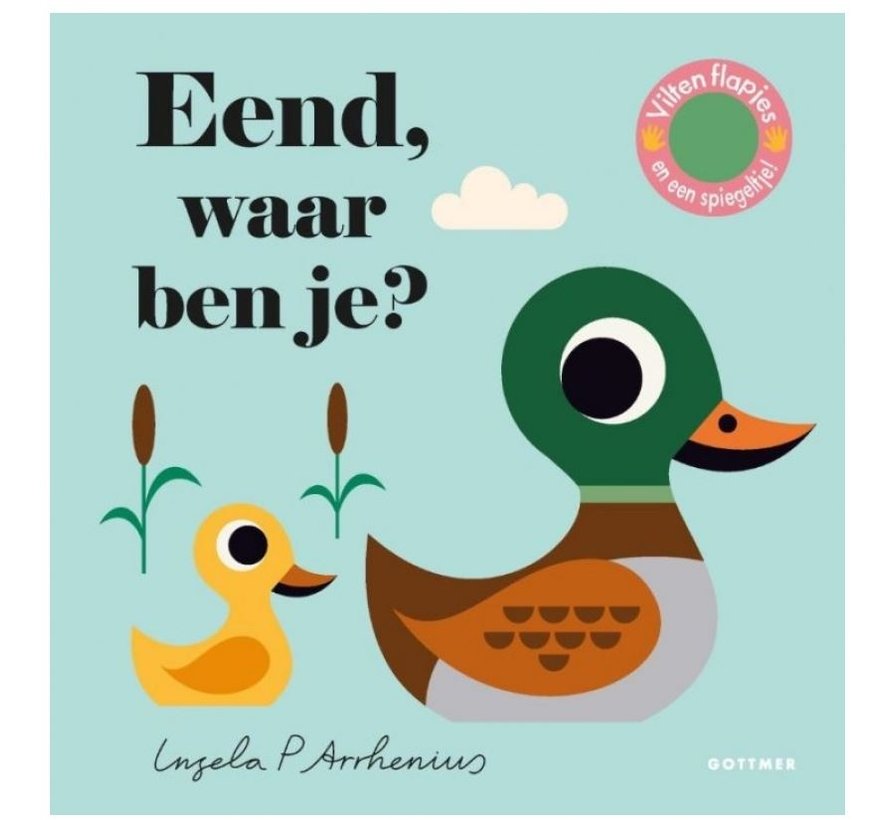 Eend, waar ben je?