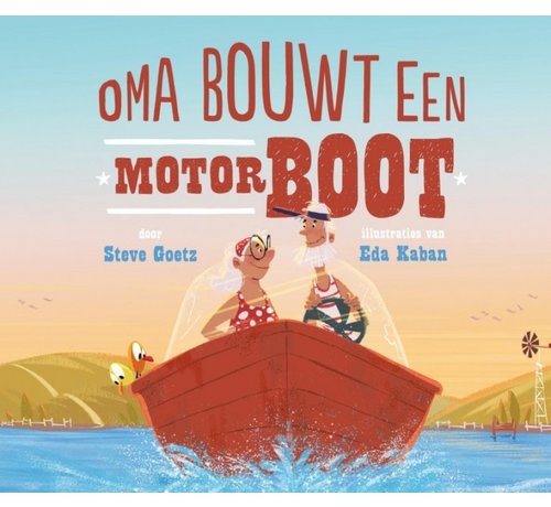 De Fontein Oma bouwt een motorboot