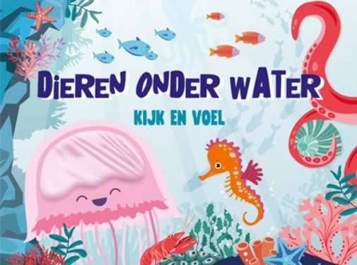 De Lantaarn Kijk en voel - Dieren onder Water