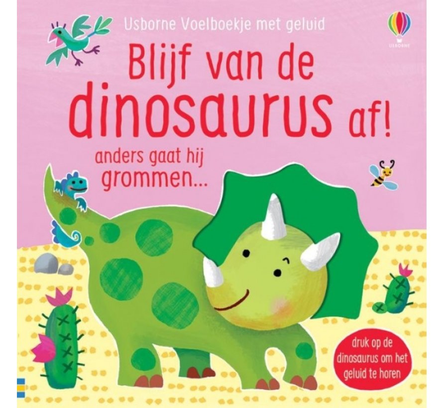 Blijf van de dinosaurus af!