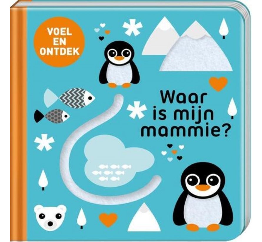 Waar is mijn mammie?