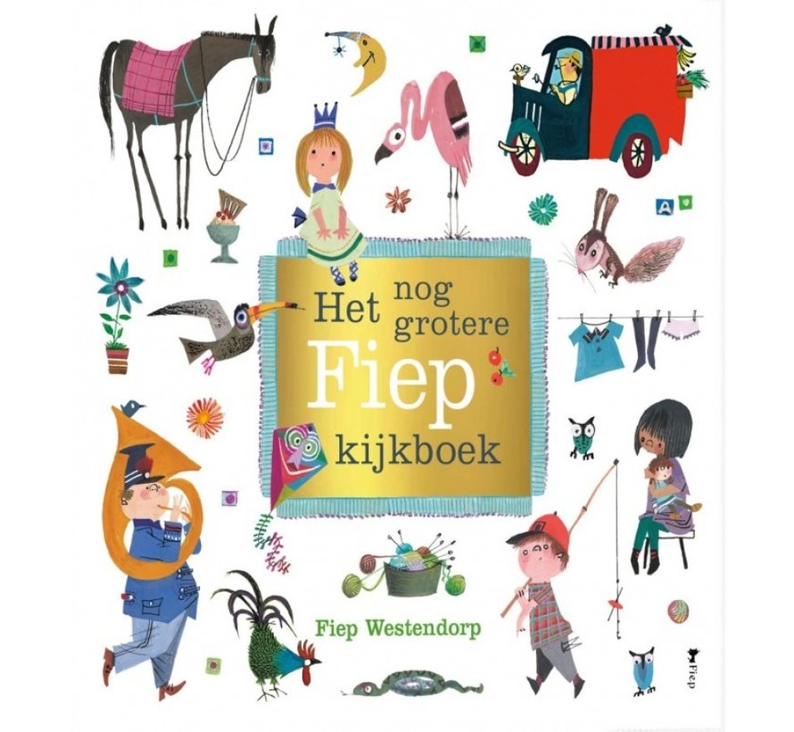 Het nog grotere Fiep kijkboek