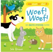 Gottmer Hoe doet dit dier? Woef! Woef!