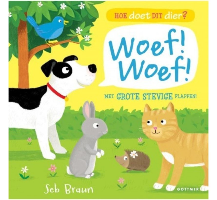 Hoe doet dit dier? Woef! Woef!