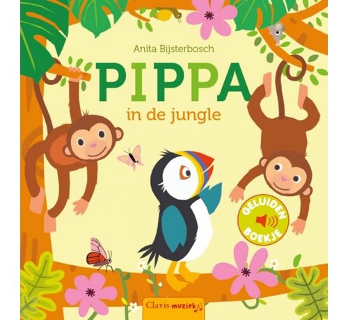 Clavis Pippa in de jungle (geluidenboekje)