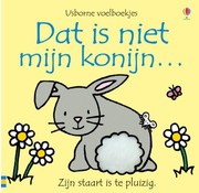 Uitgeverij Usborne Dat is niet mijn konijn...