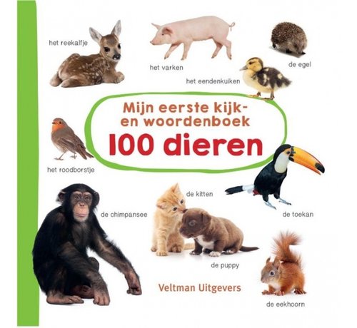 Veltman Uitgevers Mijn eerste kijk- en woordenboek 100 dieren