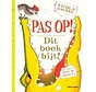 Pas op! Dit boek bijt!