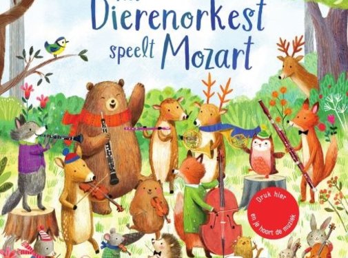 Uitgeverij Usborne Het dierenorkest speelt Mozart