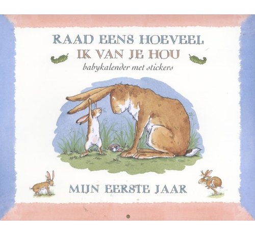 Lemniscaat Raad eens hoeveel ik van je hou. Mijn eerste jaar