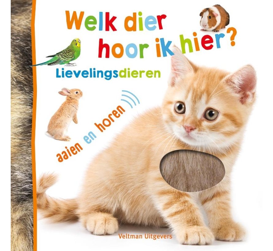 Welk dier hoor ik hier? Lievelingsdieren