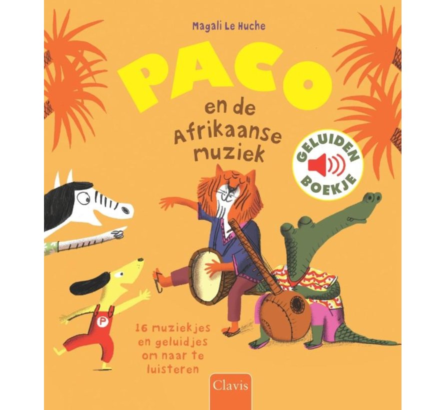 Paco en de Afrikaanse muziek (geluidenboekje)